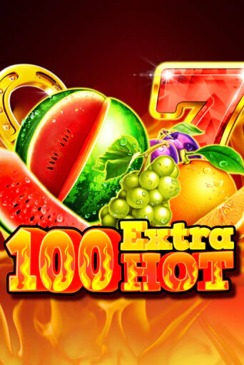 Бесплатная версия игры 100 Extra Hot | Champion Slots KZ 