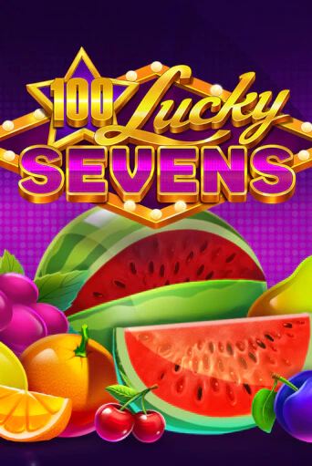 Бесплатная версия игры 100 Lucky Sevens | Champion Slots KZ 