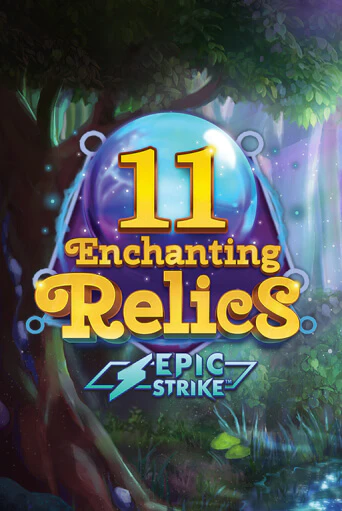 Бесплатная версия игры 11 Enchanting Relics | Champion Slots KZ 