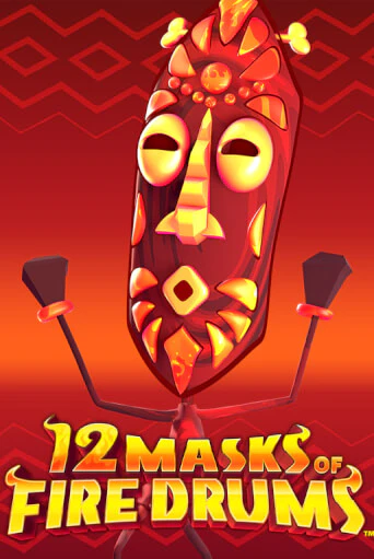 Бесплатная версия игры 12 Masks of Fire Drums™ | Champion Slots KZ 