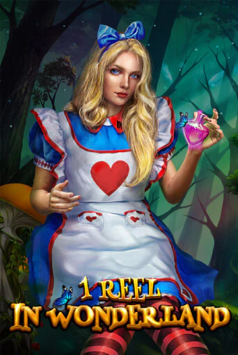 Бесплатная версия игры 1 Reel - In Wonderland | Champion Slots KZ 