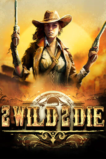 Бесплатная версия игры 2Wild2Die | Champion Slots KZ 