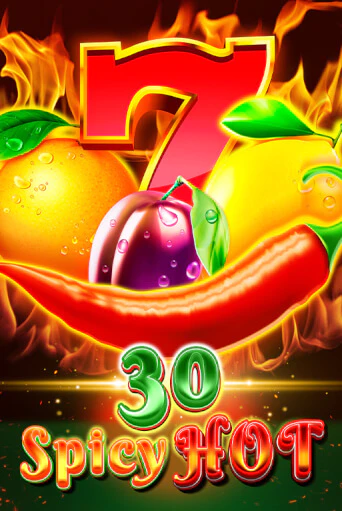 Бесплатная версия игры 30 Spicy Hot | Champion Slots KZ 