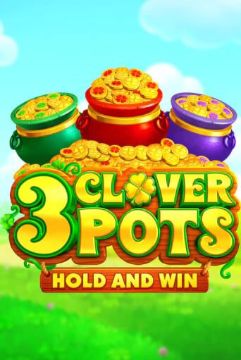 Бесплатная версия игры 3 Clover Pots | Champion Slots KZ 