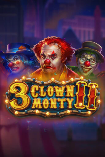 Бесплатная версия игры 3 Clown Monty II | Champion Slots KZ 