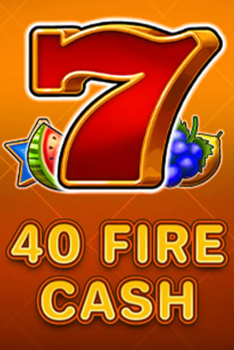 Бесплатная версия игры 40 Fire Cash | Champion Slots KZ 