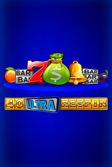 Бесплатная версия игры 40 Ultra Respin | Champion Slots KZ 