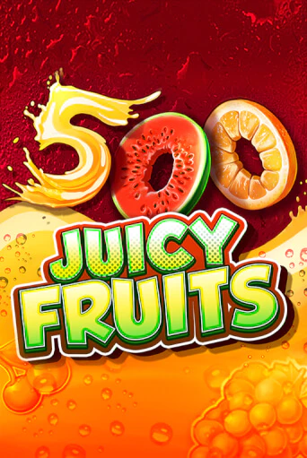 Бесплатная версия игры 500 Juicy Fruits | Champion Slots KZ 