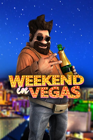 Бесплатная версия игры Weekend In Vegas | Champion Slots KZ 