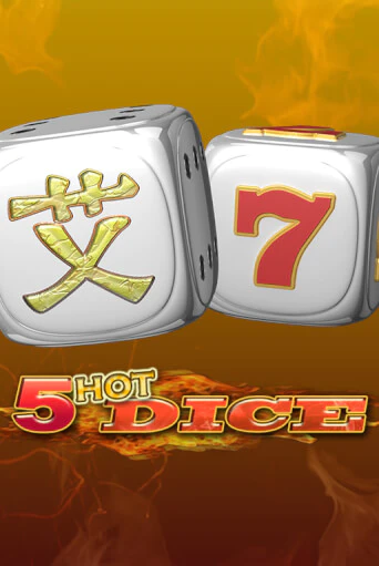 Бесплатная версия игры 5 Hot Dice | Champion Slots KZ 