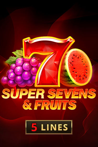 Бесплатная версия игры 5 Super Sevens & Fruits | Champion Slots KZ 