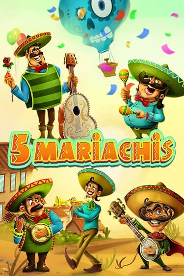 Бесплатная версия игры 5 Mariachis | Champion Slots KZ 