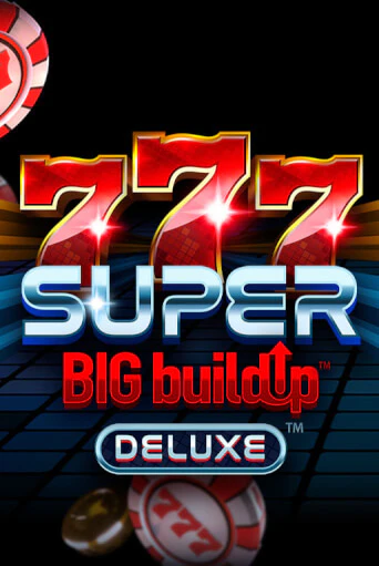 Бесплатная версия игры 777 Super BigBuildUp™ Deluxe™ | Champion Slots KZ 