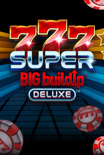 Бесплатная версия игры 777 Super BIG BuildUp™ Deluxe™ | Champion Slots KZ 