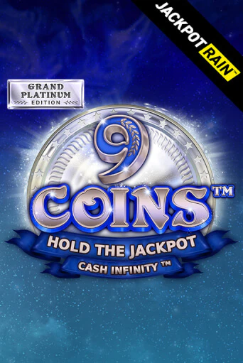 Бесплатная версия игры 9 Coins Grand Platinum Edition JackpotRain | Champion Slots KZ 