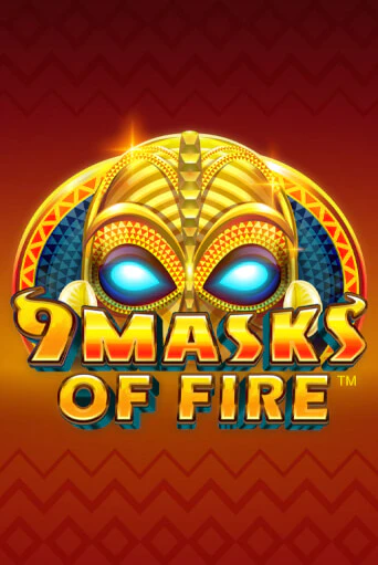 Бесплатная версия игры 9 Masks Of Fire | Champion Slots KZ 