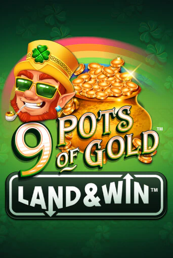 Бесплатная версия игры 9 Pots of Gold Land & Win™ | Champion Slots KZ 