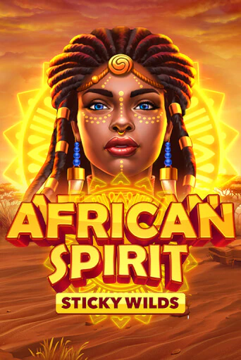 Бесплатная версия игры African Spirit Sticky Wilds | Champion Slots KZ 