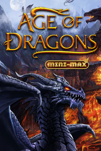 Бесплатная версия игры Age of Dragons Mini-Max | Champion Slots KZ 