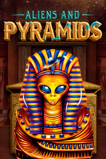 Бесплатная версия игры Aliens & Pyramids | Champion Slots KZ 