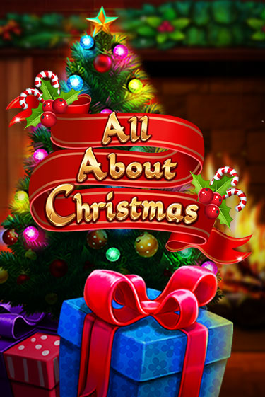 Бесплатная версия игры All About Christmas | Champion Slots KZ 