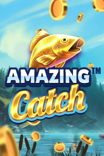 Бесплатная версия игры Amazing Catch | Champion Slots KZ 