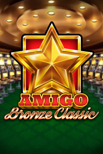 Бесплатная версия игры Amigo Bronze Classic | Champion Slots KZ 