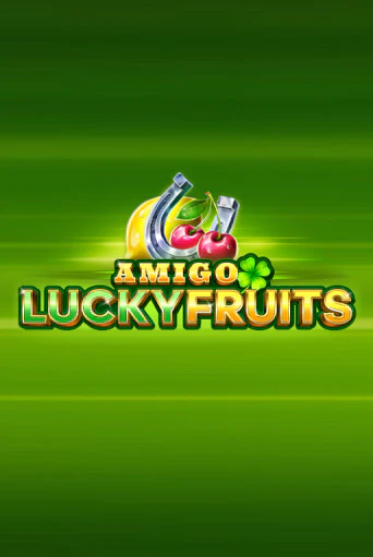 Бесплатная версия игры Amigo Lucky Fruits: Pin Win | Champion Slots KZ 