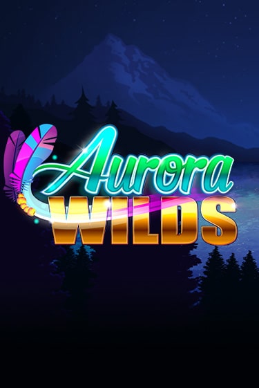 Бесплатная версия игры Aurora Wilds | Champion Slots KZ 