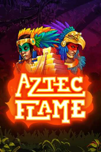 Бесплатная версия игры Aztec Flame | Champion Slots KZ 