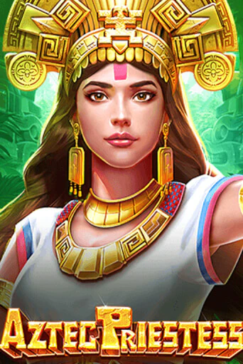 Бесплатная версия игры AztecPriestess | Champion Slots KZ 