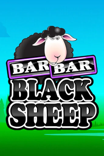 Бесплатная версия игры Bar Bar Black Sheep 5 Reel | Champion Slots KZ 