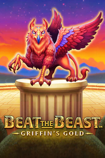 Бесплатная версия игры Beat the Beast: GRIFFIN´S GOLD | Champion Slots KZ 