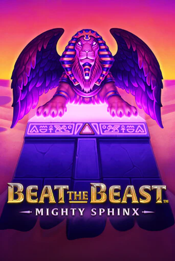 Бесплатная версия игры Beat the Beast: Mighty Sphinx | Champion Slots KZ 