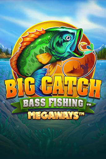 Бесплатная версия игры Big Catch Bass Fishing Megaways | Champion Slots KZ 