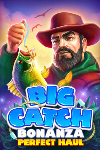 Бесплатная версия игры Big Catch Bonanza: Perfect Houl | Champion Slots KZ 