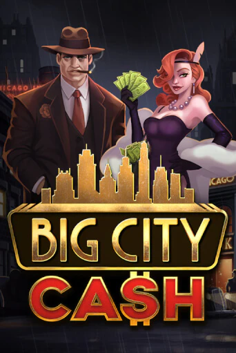 Бесплатная версия игры Big City Cash | Champion Slots KZ 