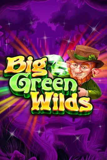 Бесплатная версия игры Big Green Wilds | Champion Slots KZ 