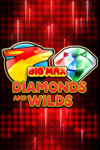 Бесплатная версия игры Big Max Diamonds and Wilds | Champion Slots KZ 