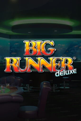 Бесплатная версия игры Big Runner Deluxe | Champion Slots KZ 