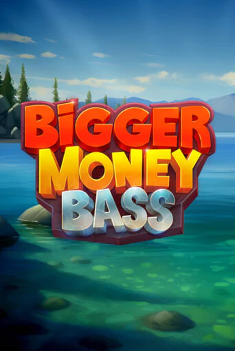 Бесплатная версия игры Bigger Money Bass | Champion Slots KZ 