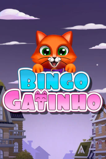 Бесплатная версия игры Bingo Gatinho | Champion Slots KZ 