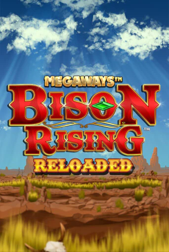 Бесплатная версия игры Bison Rising Reloaded Megaways | Champion Slots KZ 