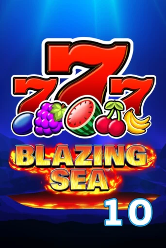 Бесплатная версия игры Blazing Sea 10 | Champion Slots KZ 