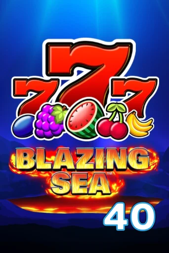 Бесплатная версия игры Blazing Sea 40 | Champion Slots KZ 