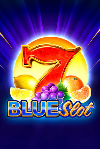 Бесплатная версия игры Blue Slot | Champion Slots KZ 