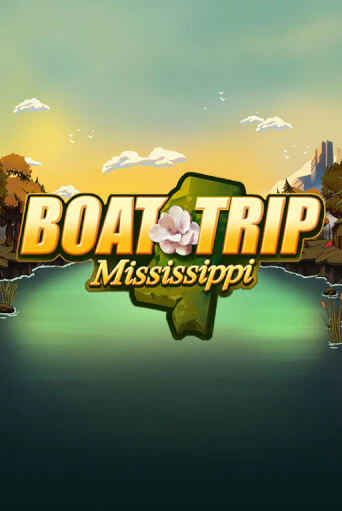 Бесплатная версия игры Boat Trip Mississippi | Champion Slots KZ 