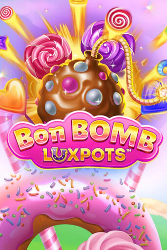 Бесплатная версия игры Bon Bomb Luxpots | Champion Slots KZ 