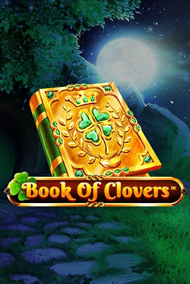 Бесплатная версия игры Book Of Clovers | Champion Slots KZ 