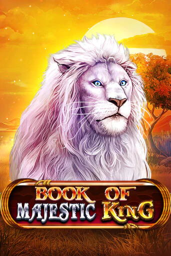 Бесплатная версия игры Book Of Majestic King | Champion Slots KZ 